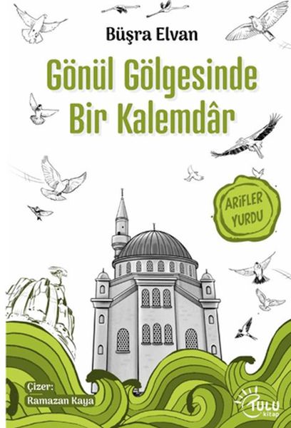 Gönül Gölgesinde Bir Kalemdar-zoom-