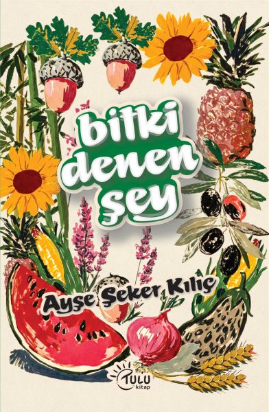Bitki Denen Şey