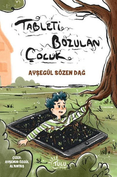 Tableti Bozulan Çocuk