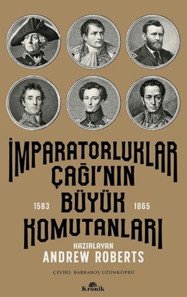 İmparatorluklar Çağı'nın Büyük Komutanları (1583-1865)-zoom-