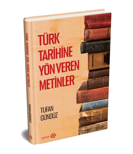 Türk Tarihine Yön Veren Metinler (Ciltli)-zoom-