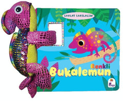 Şaklat Sarılalım - Renkli Bukalemun (Oyuncaklı Kitap)
