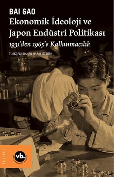 Ekonomik İdeoloji ve Japon Endüstri Politikaları-zoom-
