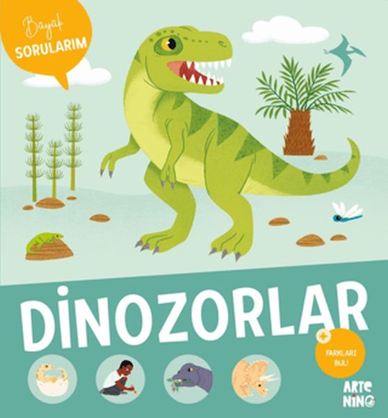 Büyük Sorularım - Dinozorlar-zoom-