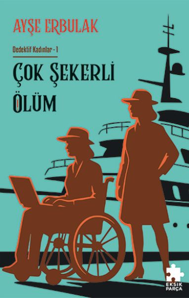 Çok Şekerli Ölüm - Dedektif Kadınlar- 1-zoom-