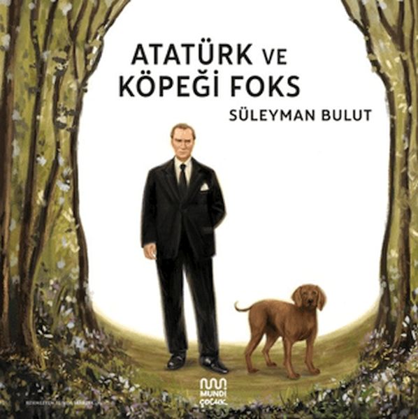 Atatürk ve Köpeği Foks-zoom-