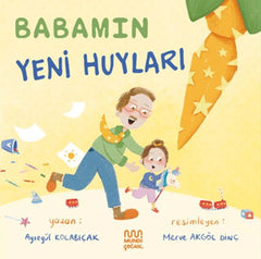 Babamın Yeni Huyları