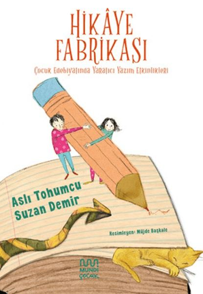 Hikaye Fabrikası: Çocuk Edebiyatında Yaratıcı Yazım Etkinlikleri-zoom-
