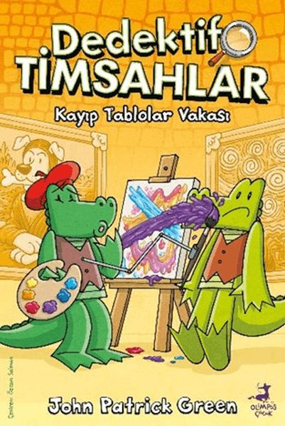 Dedektif Timsahlar 6: Kayıp Tablolar Vakası