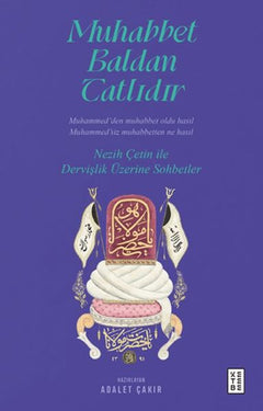 Muhabbet Baldan Tatlıdır