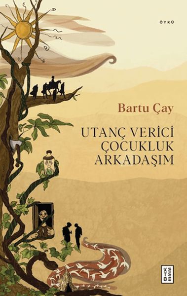 Utanç Verici Çocukluk Arkadaşım