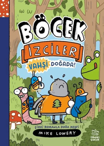 Böcek İzciler Vahşi Doğada! Çizgi Romanla Doğa Keşfi-zoom-