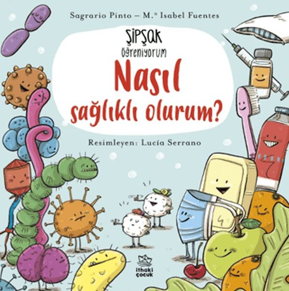 Şipşak Öğreniyorum - Nasıl Sağlıklı Olurum?-zoom-