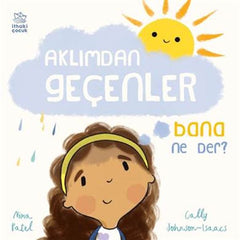 Aklımdan Geçenler Bana Ne Der?