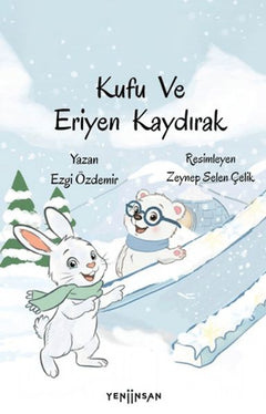 Kufu ve Eriyen Kaydırak