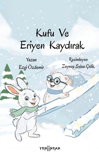Kufu ve Eriyen Kaydırak