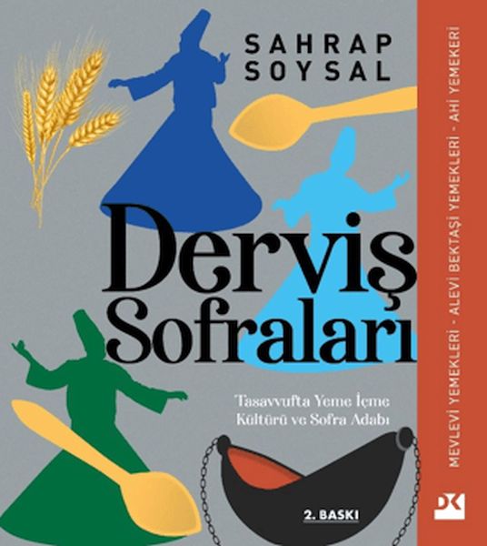 Derviş Sofraları: Tasavvufta Yeme İçme Kültürü ve Sofra Adabı-zoom-