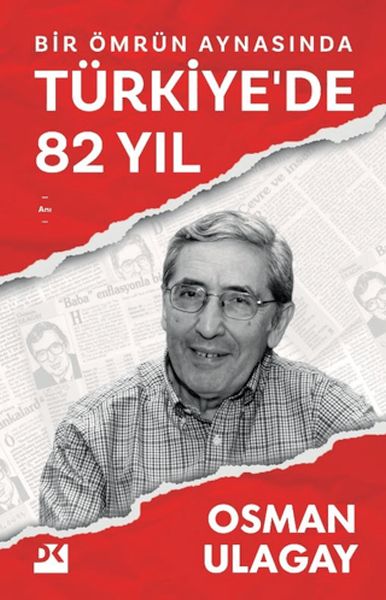 Bir Ömrün Aynasında Türkiye'de 82 Yıl-zoom-