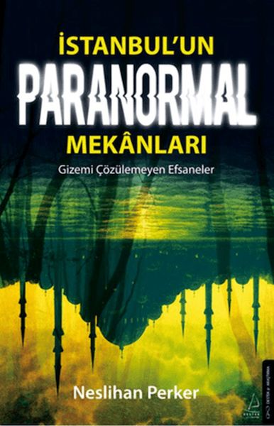 İstanbul’un Paranormal Mekanları-zoom-