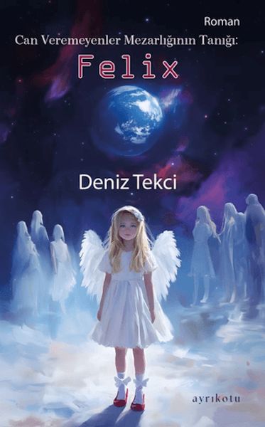 Can Veremeyenler Mezarlığının Tanığı: Felix-zoom-