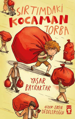 Sırtımdaki Kocaman Torba