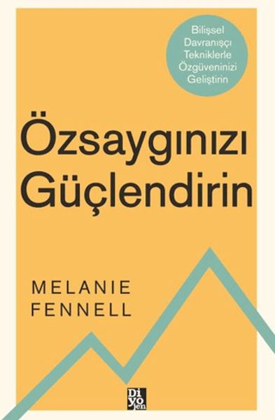 Özsaygınızı Güçlendirin