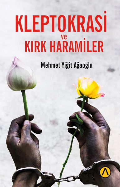 Kleptokrasi ve Kırk Haramiler-zoom-