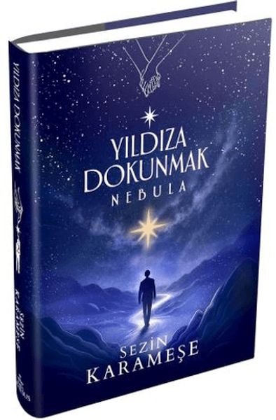 Yıldıza Dokunmak 2: Nebula (Ciltli)