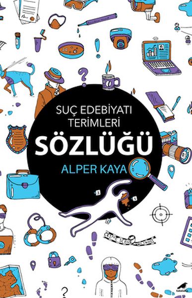 Suç Edebiyatı Terimleri Sözlüğü-zoom-