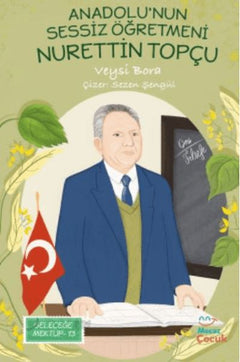 Anadolu'nun Sessiz Öğretmeni Nurettin Topçu