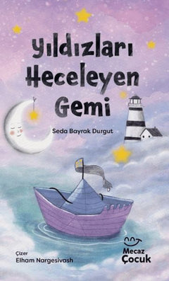 Yıldızları Heceleyen Gemi