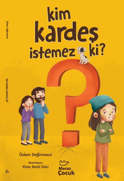 Kim Kardeş İstemez Ki ?-zoom-