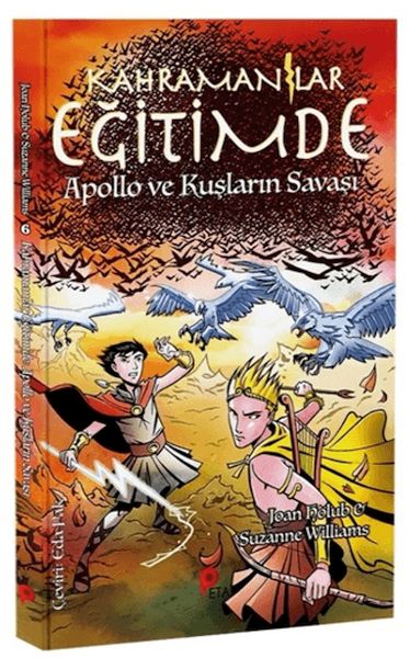 Kahramanlar Eğitimde 6 Apollo ve Kuşların Savaşı
