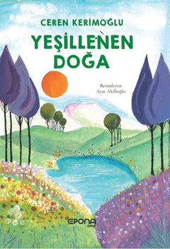 Yeşillenen Doğa