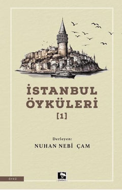İstanbul Öyküleri 1