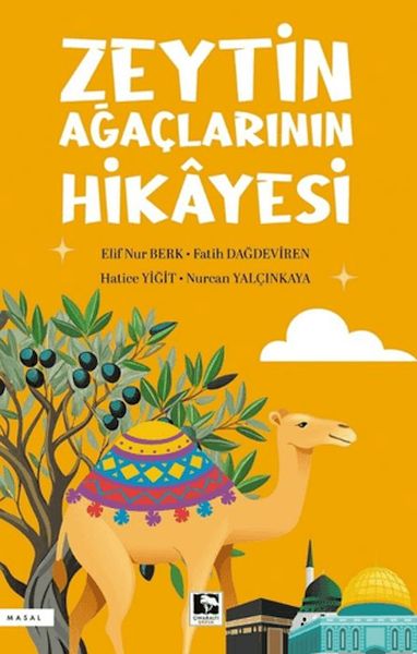 Zeytin Ağaçlarının Hikâyesi