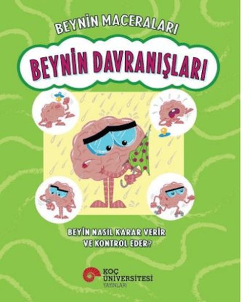 Beynin Maceraları - Beynin Davranışları Beyin Nasıl Karar Verir Ve Kontrol Eder?-zoom-