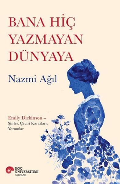 Bana Hiç Yazmayan Dünyaya-zoom-