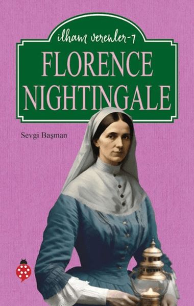 Florence Nightingale - İlham Verenler 7-zoom-