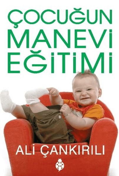 Çocuğun Manevi Eğitimi