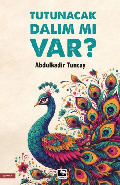 Tutunacak Dalım Mı Var?-zoom-