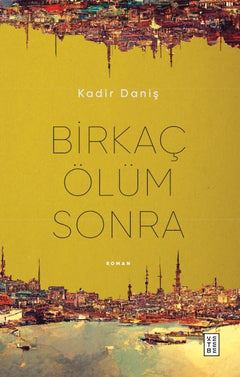 Birkaç Ölüm Sonra