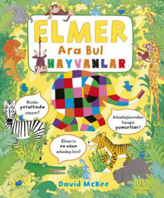 Elmer Ara Bul: Hayvanlar