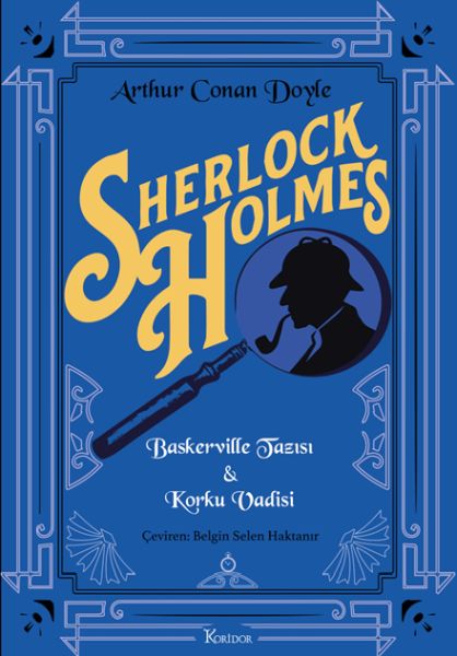 Sherlock Holmes : Baskerville Tazısı & Korku Vadisi(Bez Ciltli)