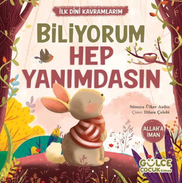 Biliyorum Hep Yanımdasın - İlk Dini Kavramlarım (Allaha İman)-zoom-