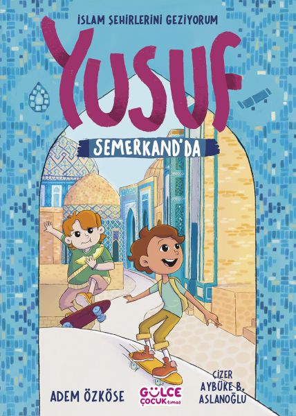 Yusuf Semerkantta - İslam Şehirlerini Geziyorum-zoom-