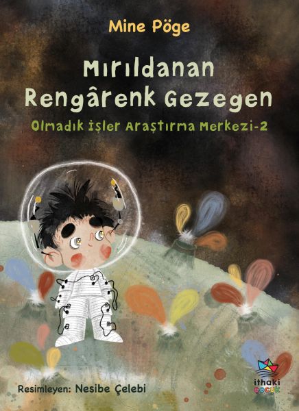 Mırıldanan Rengârenk Gezegen Olmadık İşler Araştırma Merkezi-2-zoom-