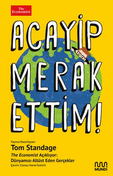 Acayip Merak Ettim! - The Economist Açıklıyor: Dünyamızı Alt Üst Eden Gerçekler-zoom-
