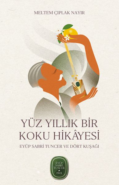 Yüz Yıllık Bir Koku Hikâyesi: Eyüp Sabri Tuncer ve Dört Kuşağı-zoom-