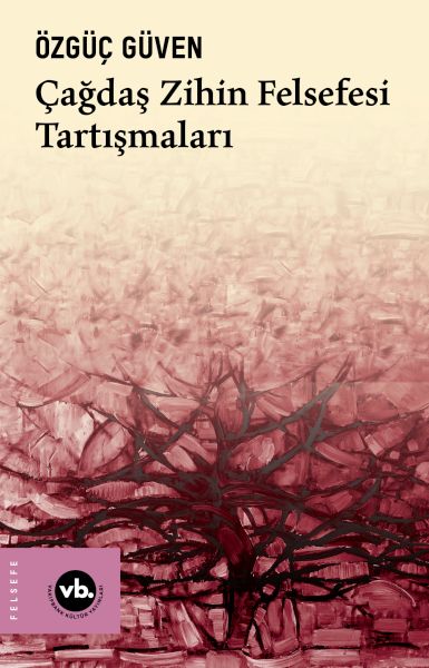 Çağdaş Zihin Felsefesi Tartışmaları-zoom-